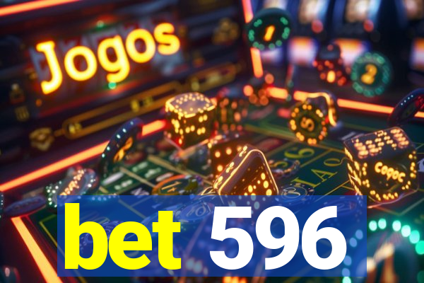 bet 596